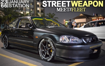 STREETWEAPON : Meet the Fleet @ 66 STATION